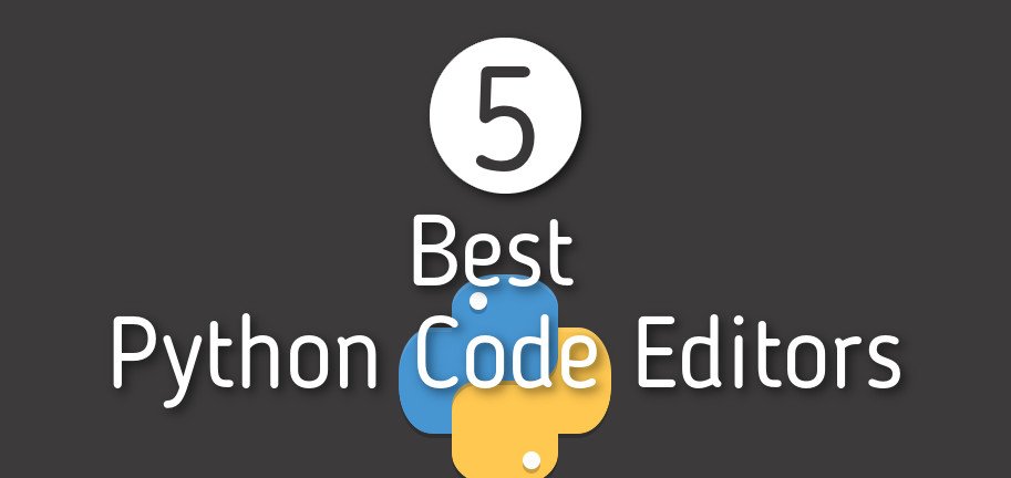 5 Best Python Ide And Code Editor Top List Of 21 5 Best Python Ide And Code Editor Top List Of 21