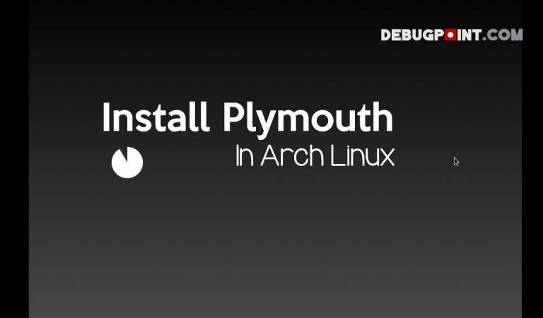 How to Install Animated Plymouth in Arch Linux How to Install Animated Plymouth in Arch Linux