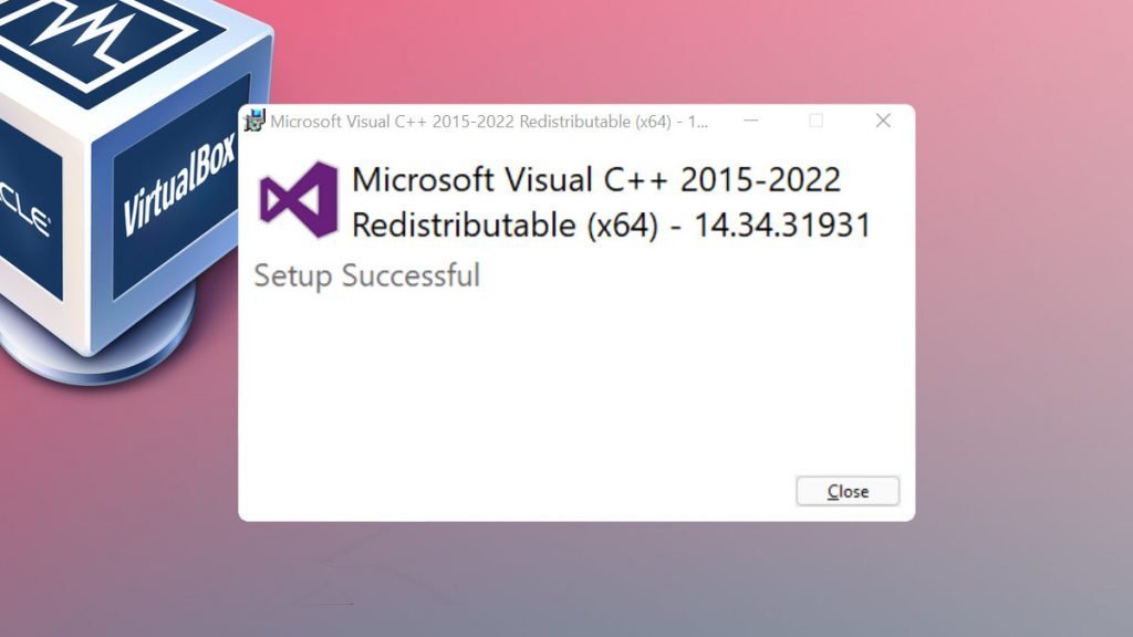 [Fixed] VirtualBox Needs Microsoft Visual C++ 2019 Redistributable Package